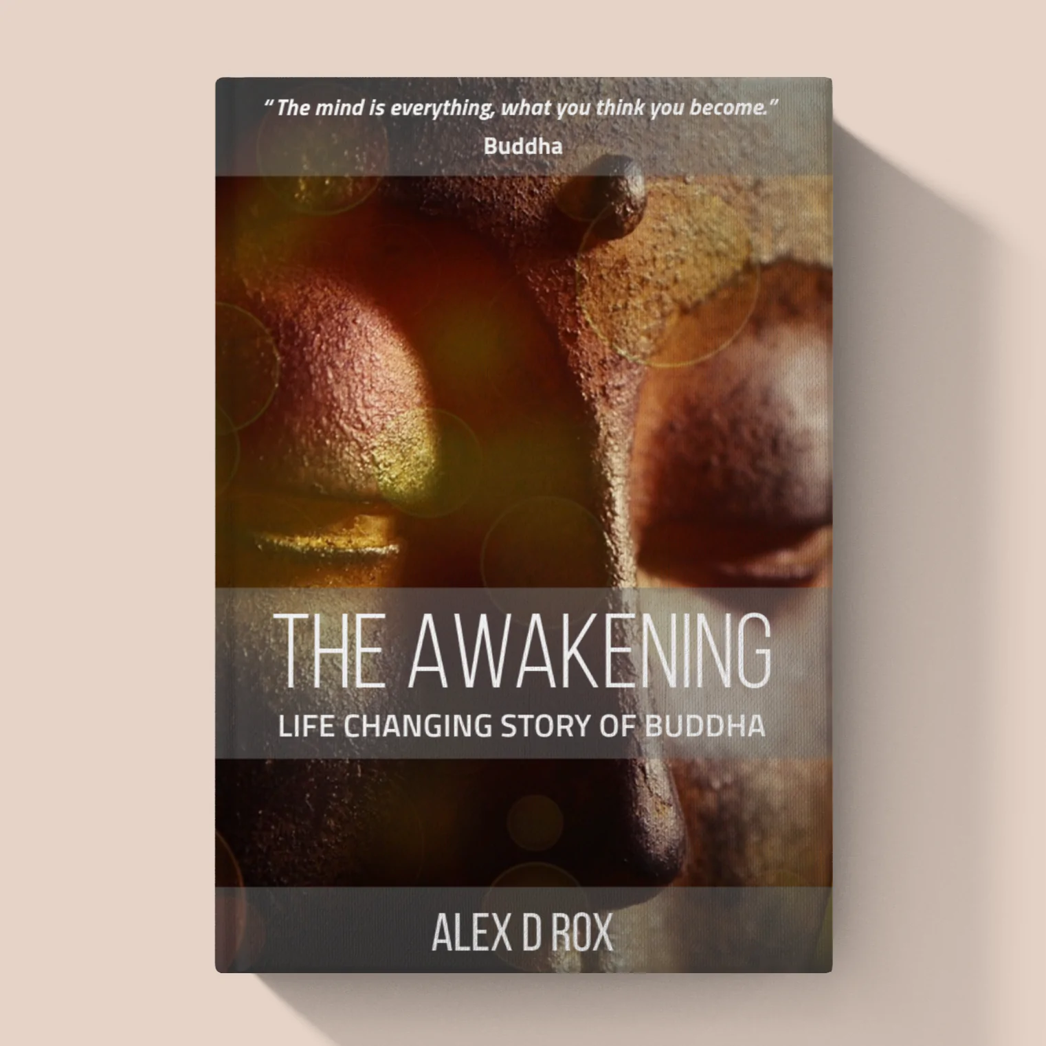 The Awakening – Life Changing Story of Buddha