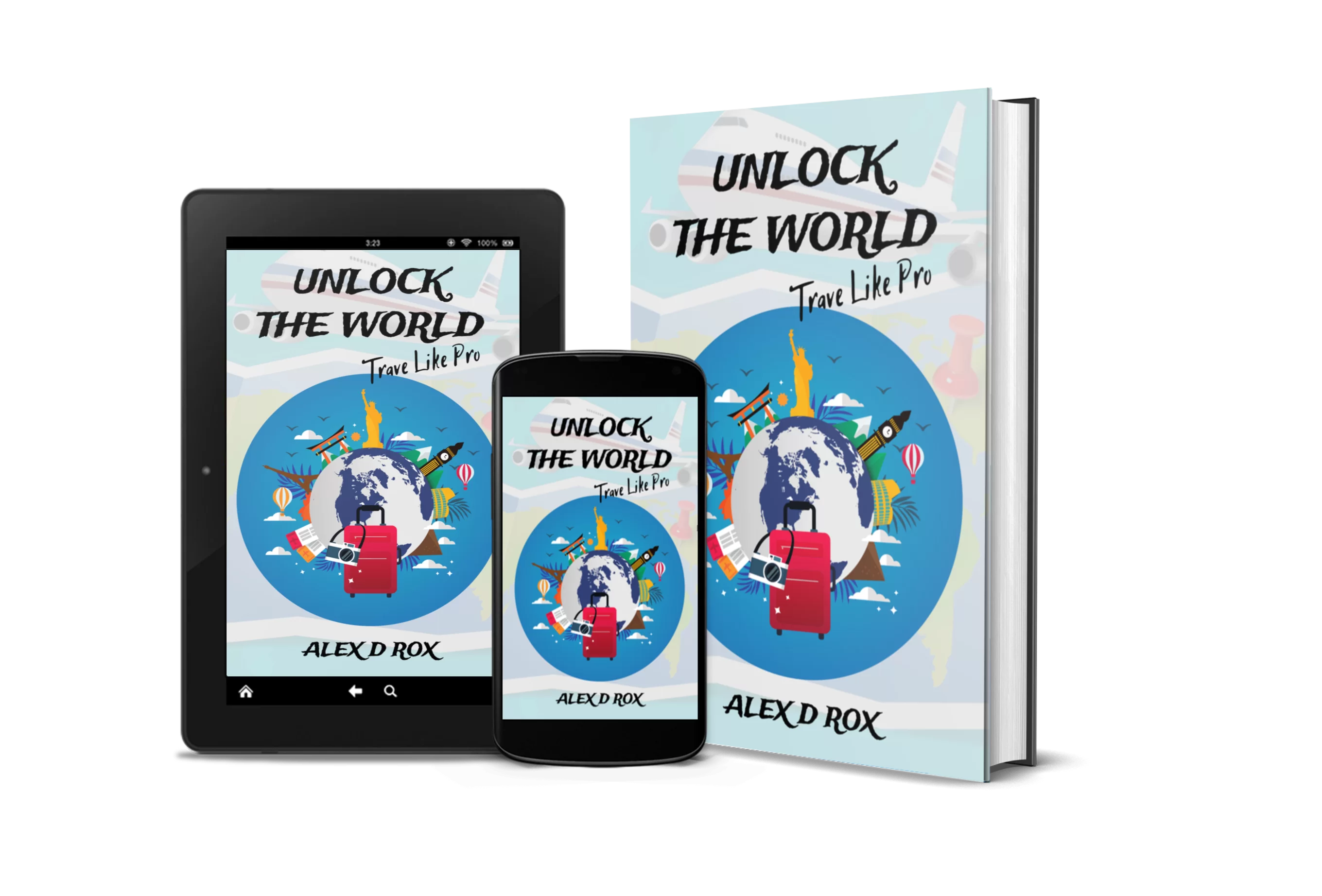 Unlock The World – Travel Like Pro - Image 3