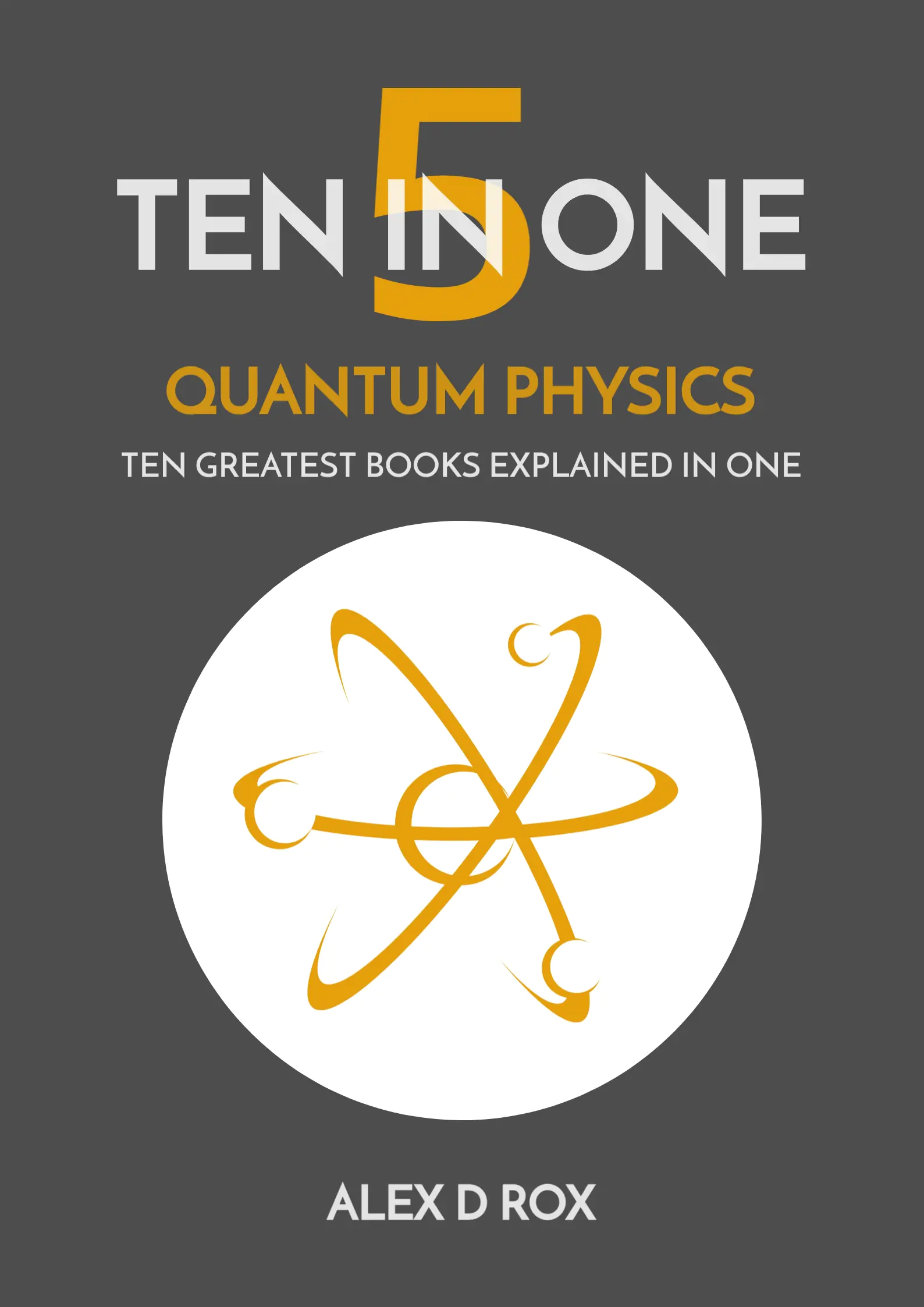 Ten In One: 5 - Quantum Physics - Image 3