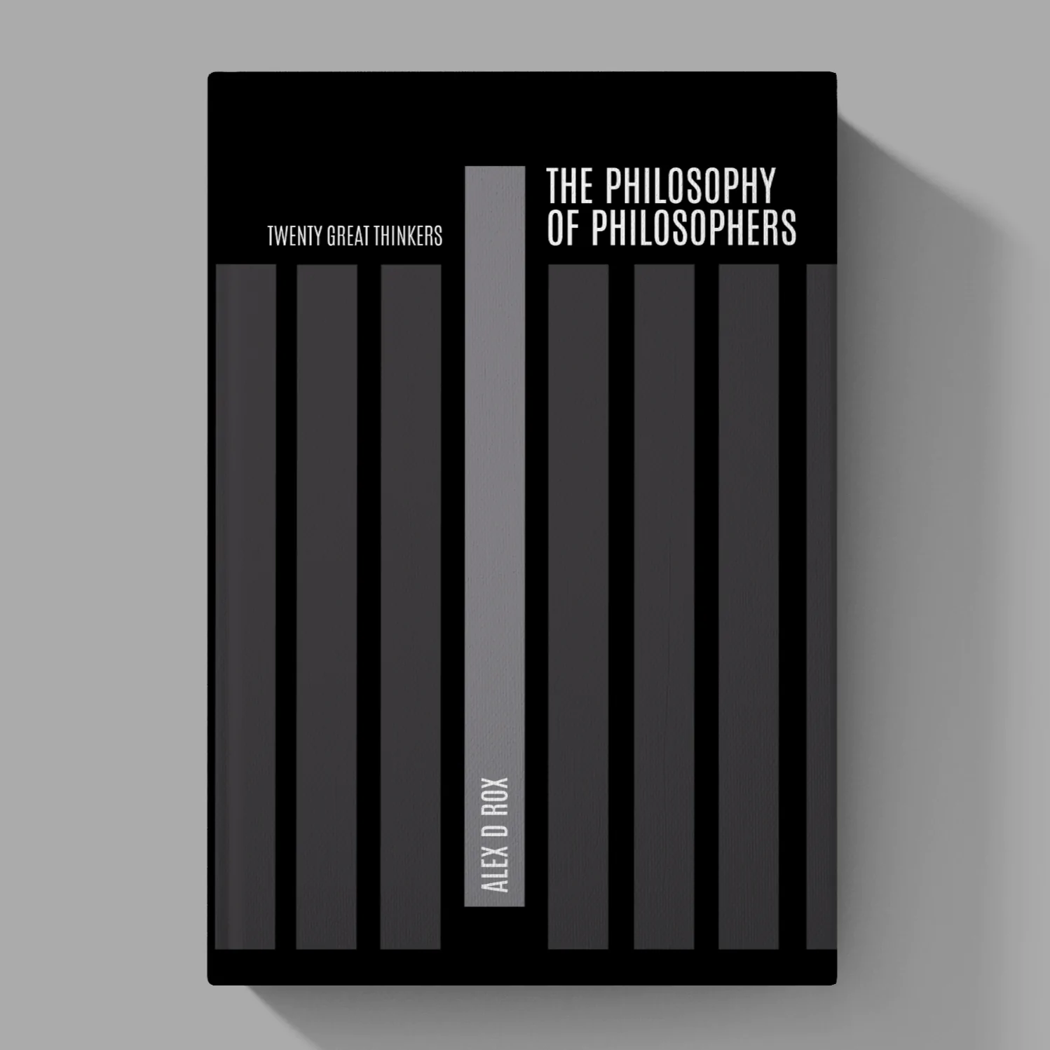 The Philosophy of Philosophers – Twenty Great Thinkers