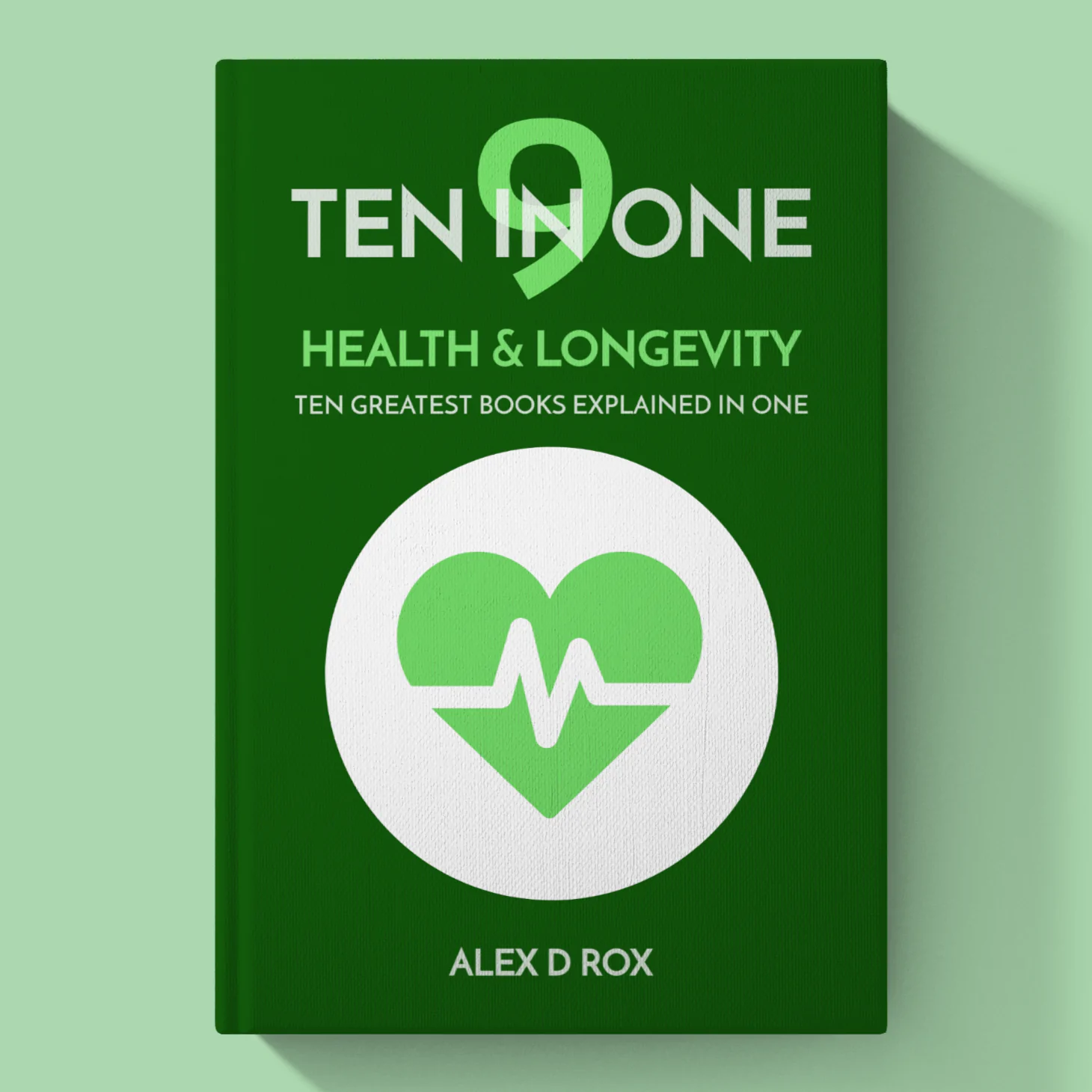 Ten In One: 9 - Health & Longevity