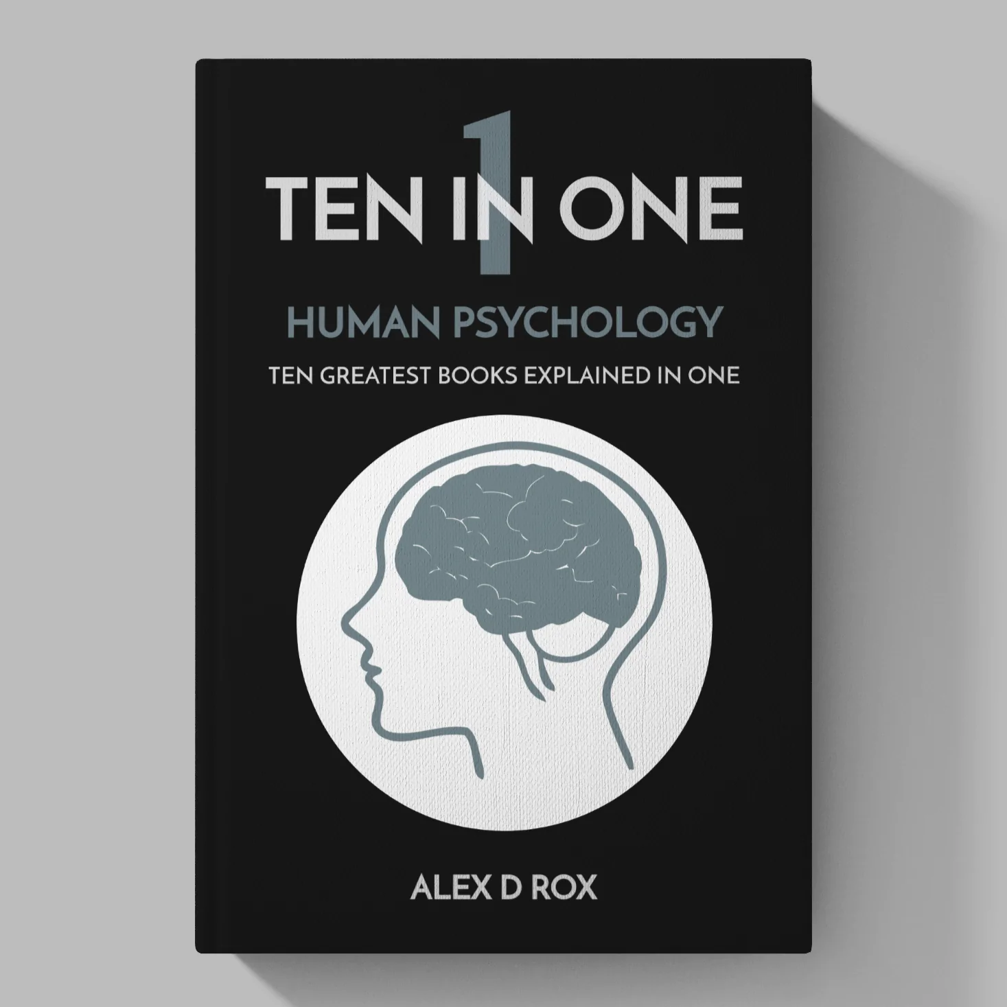 Ten In One: 1 - Human Psychology