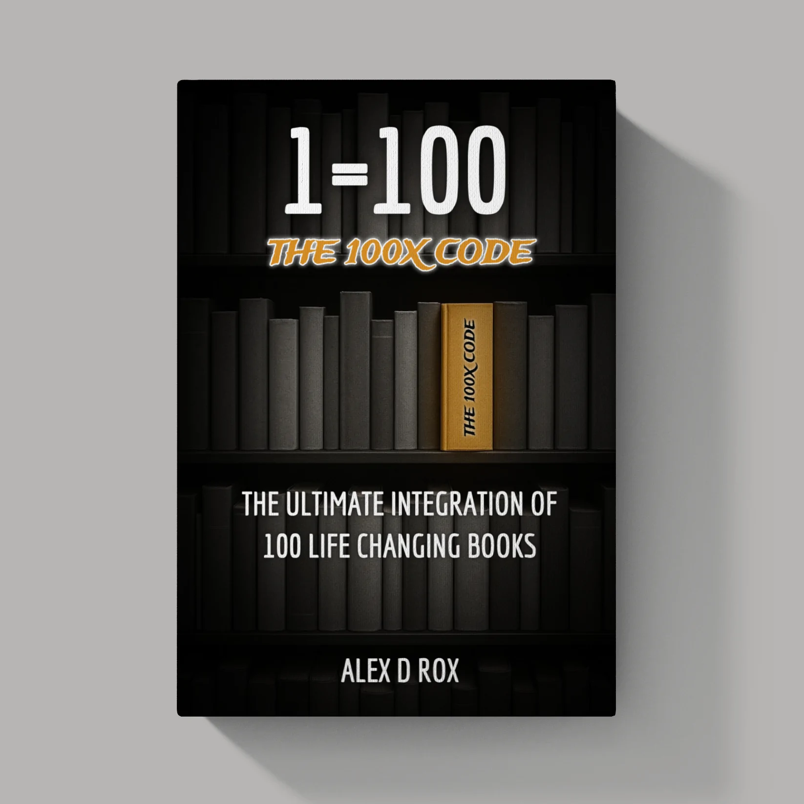 One Equals Hundred: The 100X Code